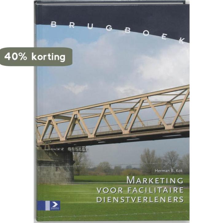 Brugboek Marketing voor facilitaire dienstverleners H.B. Kok, Boeken, Schoolboeken, Gelezen, Verzenden