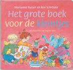 Het grote boek voor de kleintjes 9789026997365, Marianne Busser, Ron Schroder, Verzenden
