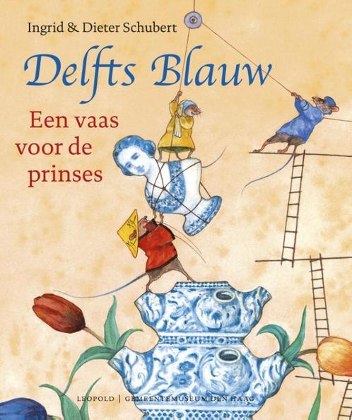 Delfts Blauw 9789025869021 Ingrid Schubert, Boeken, Prentenboeken en Plaatjesalbums, Gelezen, Verzenden