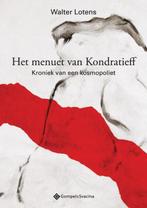 Het menuet van kondratieff 9789463710565 Walter Lotens, Verzenden, Walter Lotens