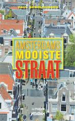 Amsterdams Mooiste Straat 9789046802199, [{:name=>'P. Arnoldussen', :role=>'A01'}], Zo goed als nieuw, Verzenden