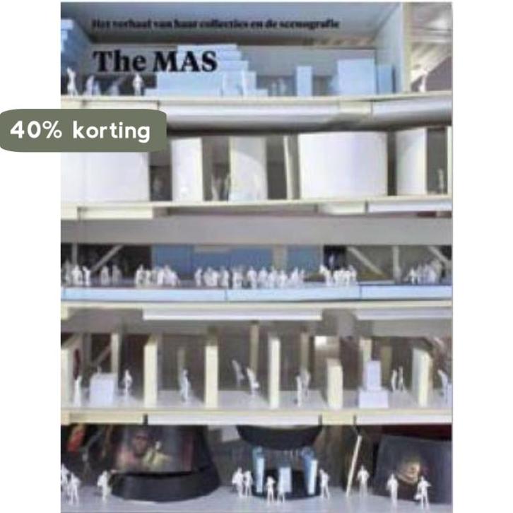 Het MAS onthuld 2007-2011 9789085866046, Boeken, Kunst en Cultuur | Beeldend, Zo goed als nieuw, Verzenden