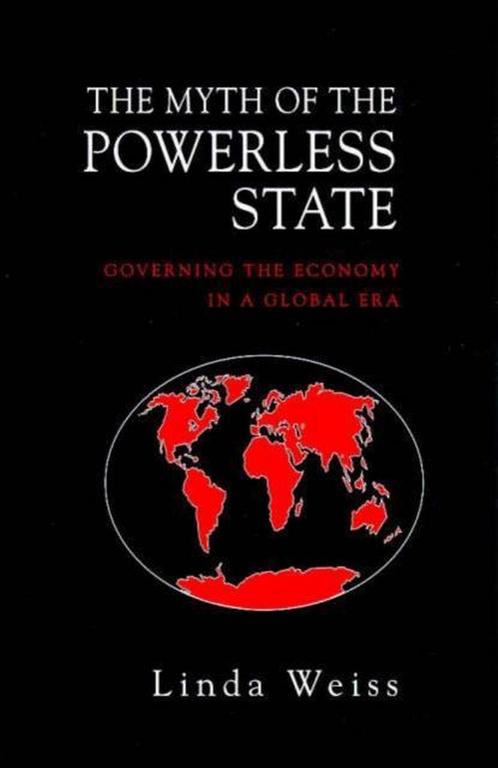 The Myth of the Powerless State 9780745615820, Boeken, Overige Boeken, Gelezen, Verzenden