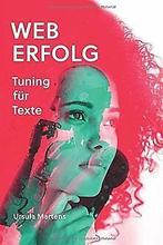 Weberfolg: Tuning für Texte  Martens, Ursula  Book, Livres, Martens, Ursula, Verzenden