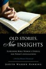 Old Stories, New Insights. Hawkins, Warren   ., Boeken, Zo goed als nieuw, Verzenden, Hawkins, Judith Warren