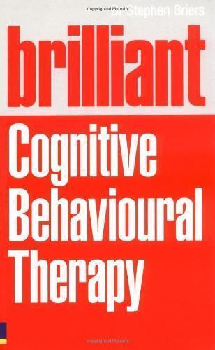 Brilliant Cognitive Behavioural Therapy: How to Use CBT to, Boeken, Overige Boeken, Zo goed als nieuw, Verzenden