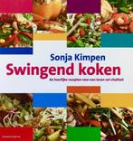 Swingend koken 9789002244742 S. Kimpen, Boeken, Kookboeken, Verzenden, Zo goed als nieuw, S. Kimpen