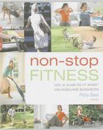 Non-stop fitness, Boeken, Nieuw, Nederlands, Verzenden