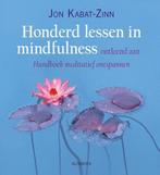 Honderd lessen in mindfulness - Jon Kabat-Zinn - 97890696387, Boeken, Verzenden, Nieuw