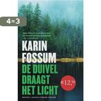 De duivel draagt het licht 9789022320686 Karin Fossum, Boeken, Thrillers, Verzenden, Gelezen, Karin Fossum