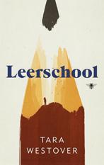 Leerschool 9789403105703 Tara Westover, Verzenden, Gelezen, Tara Westover