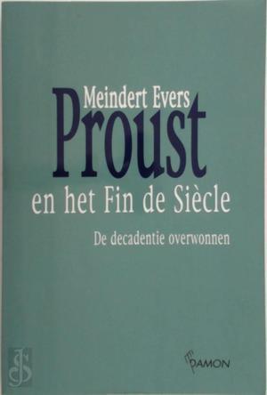 Proust en het fin de siecle, Livres, Langue | Langues Autre, Envoi