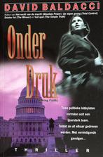 Onder druk 9789022984710 David Baldacci, Boeken, Verzenden, Gelezen, David Baldacci