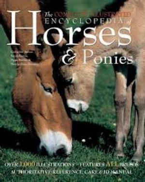 Complete Illustrated Encyclopedia of Horses and Ponies, Livres, Langue | Langues Autre, Envoi