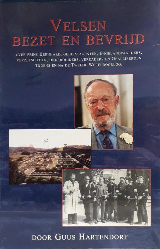 Velsen bezet en bevrijd 9789080489431 G.G.E. Hartendorf, Boeken, Overige Boeken, Gelezen, Verzenden