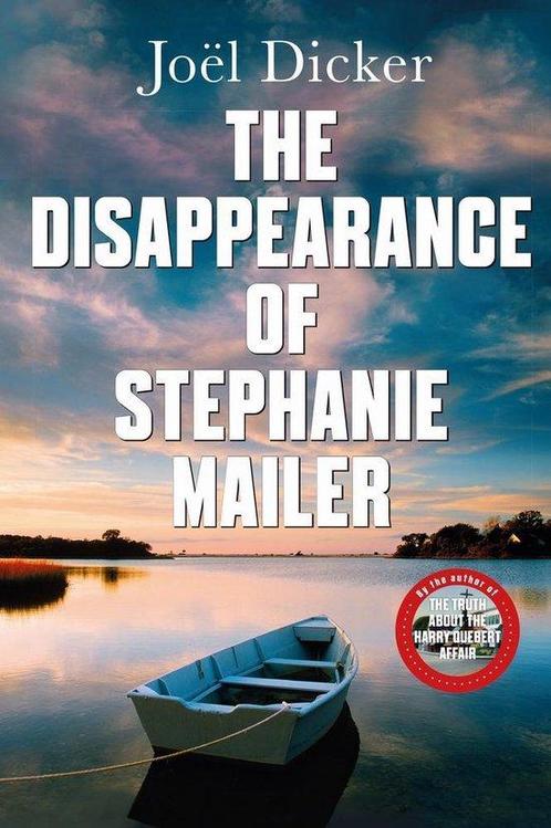 The Disappearance of Stephanie Mailer 9780857059260, Livres, Livres Autre, Envoi
