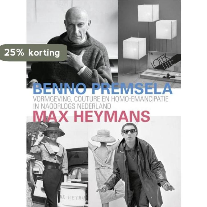 Benno Premsela en Max Heymans 9789462620643 Yvonne Brentjens, Livres, Politique & Société, Envoi