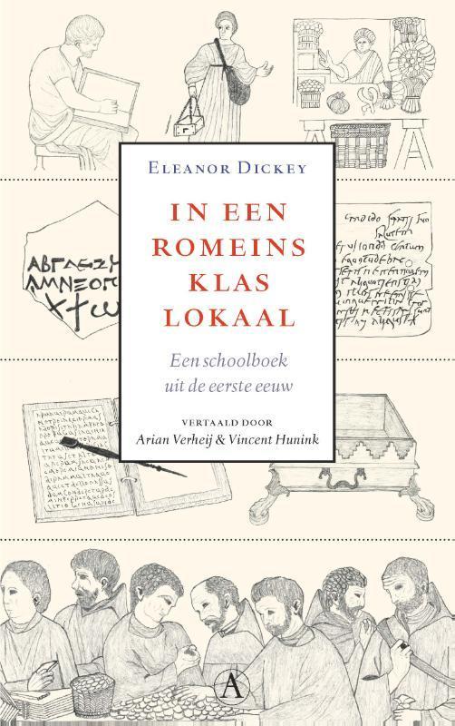 In een Romeins klaslokaal 9789025304850 Eleanor Dickey, Boeken, Literatuur, Zo goed als nieuw, Verzenden