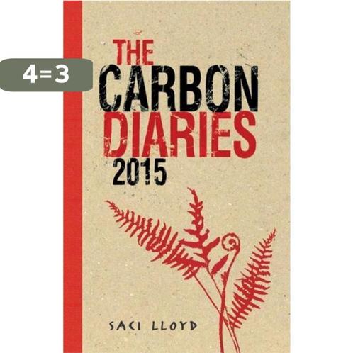 The Carbon Diaries 2015 9780340970157 Saci Lloyd, Boeken, Taal | Engels, Gelezen, Verzenden