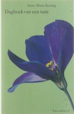 DAGBOEK VAN EEN TUIN 9789050000109 A.-M. Koenig, Boeken, Verzenden, Zo goed als nieuw, A.-M. Koenig