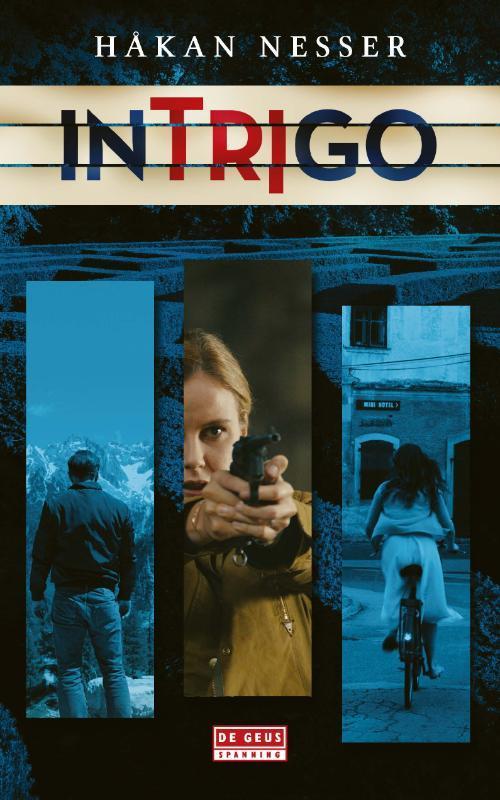 Intrigo / De Geus Spanning 9789044540932 Håkan Nesser, Livres, Thrillers, Envoi