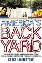 Americas Backyard 9781848132146 Grace Livingstone, Verzenden, Gelezen, Grace Livingstone