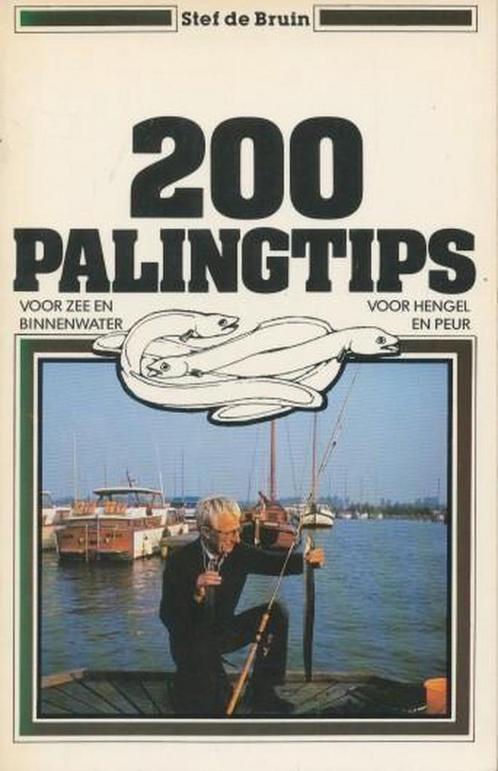 Tweehonderd palingtips 9789010035295 Bruin, Boeken, Hobby en Vrije tijd, Gelezen, Verzenden