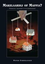 Makelaardij of Maffia ? 9789080627024 P. Cornelissen, Verzenden, P. Cornelissen