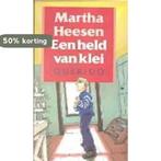 Een held van klei 9789021465852 Martha Heesen, Verzenden, Martha Heesen