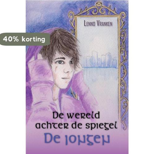 De wereld achter de spiegel - De jongen 9789402228199, Boeken, Fantasy, Zo goed als nieuw, Verzenden
