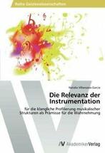 Die Relevanz der Instrumentation. Natalia   .=, Verzenden, Zo goed als nieuw, Villanueva Garcia Natalia