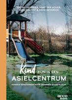 Kind zijn in een asielcentrum / Acco learn 9789463799188, Verzenden, Zo goed als nieuw, Katja Fournier