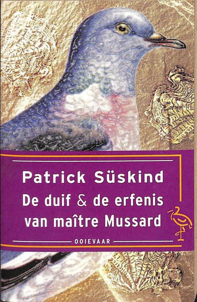 De duif ; De erfenis van maitre Mussard / Ooievaar, Livres, Romans, Envoi
