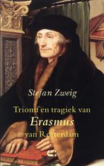 Triomf en tragiek van Erasmus van Rotterdam 9789086842391, Boeken, Verzenden, Gelezen, Stefan Zweig