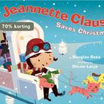 Jeannette Claus Saves Christmas 9781416926863 Douglas Rees, Verzenden, Zo goed als nieuw, Douglas Rees