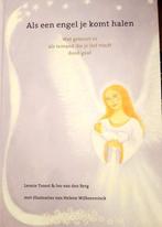 Als een engel je komt halen 9789081511711 L.A Troost, Verzenden, Gelezen, L.A Troost