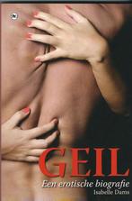 Geil (Sanoma uitvoering) 9789044325836 Isabelle Dams, Boeken, Verzenden, Zo goed als nieuw, Isabelle Dams