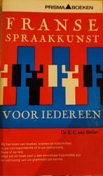 Franse spraakkunst iedereen 9789027400338 Bellen, Boeken, Verzenden, Gelezen, Bellen