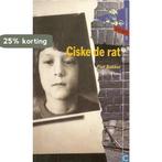 Ciske de rat 9789001561093 Piet Bakker, Verzenden, Piet Bakker