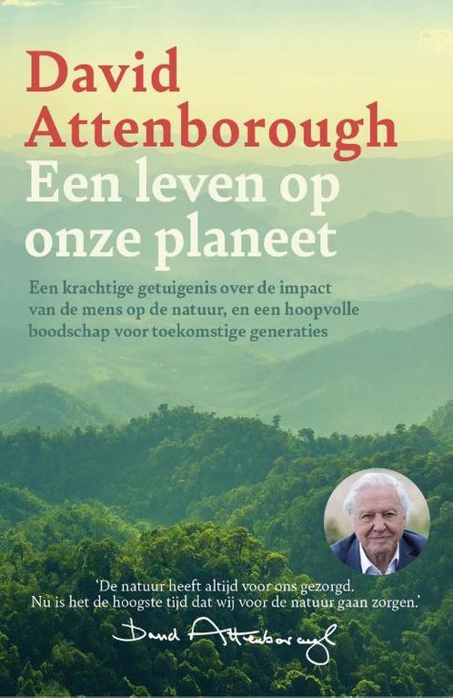 Een leven op onze planeet 9789024592074 David Attenborough, Boeken, Hobby en Vrije tijd, Zo goed als nieuw, Verzenden