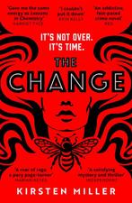 The Change 9780008494698 Kirsten Miller, Verzenden, Gelezen, Kirsten Miller