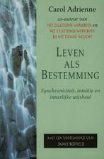 Leven als bestemming 9789022524282 Carol Adrienne, Verzenden, Gelezen, Carol Adrienne