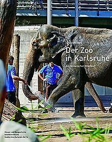 Der Zoo in Karlsruhe: Ein historischer Streifzug (H...  Book, Livres, Livres Autre, Envoi