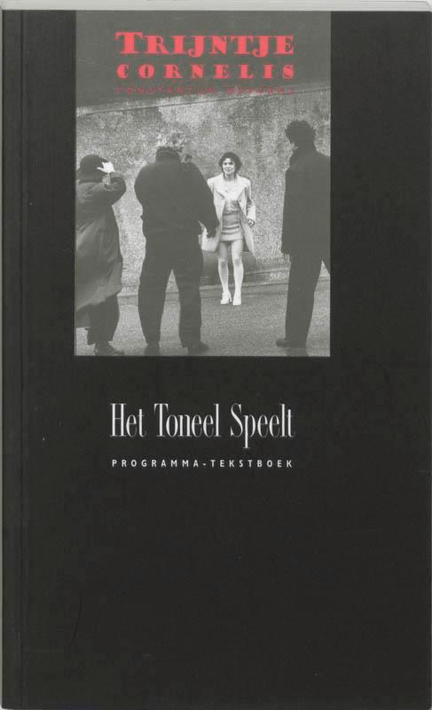 Trijntje Cornelis / Het toneel speelt / 3 9789064034985, Boeken, Overige Boeken, Zo goed als nieuw, Verzenden