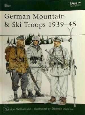 German Mountain & Ski Troops 1939-45, Livres, Langue | Anglais, Envoi
