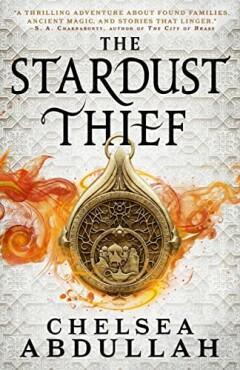 The Stardust Thief 9780356517445 Chelsea Abdullah, Boeken, Fantasy, Zo goed als nieuw, Verzenden