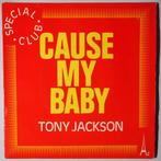 Tony Jackson - Cause my baby - Single, Pop, Single