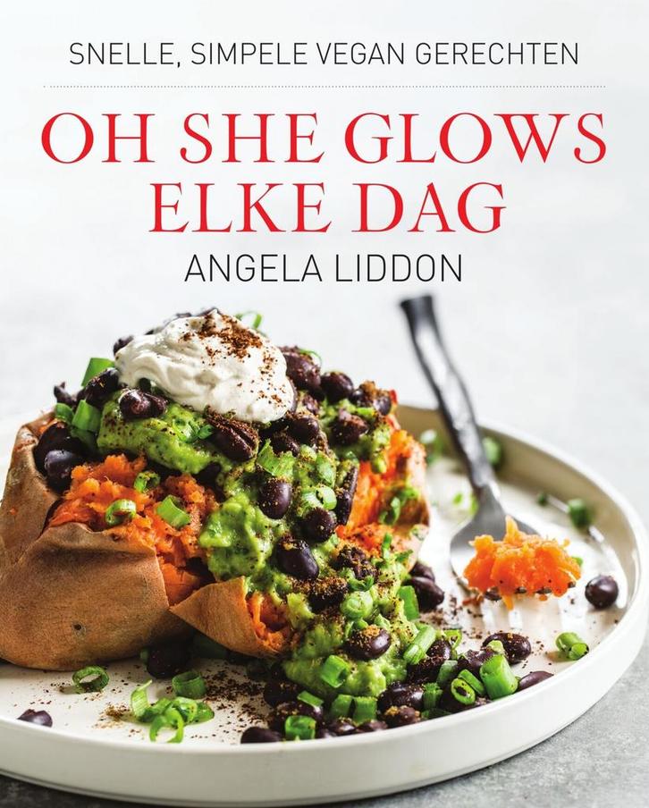 Oh She Glows elke dag (9789000354238, Angela Liddon), Boeken, Kookboeken, Nieuw, Verzenden