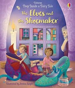Peep Inside a Fairy Tale The Elves and the Shoemaker: 1 By, Livres, Livres Autre, Envoi