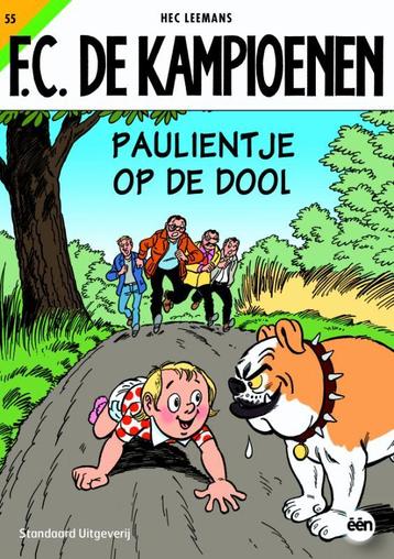 Paulientje op de dool / F.C. De Kampioenen / 55 Hec Leemans, Verzenden, Hec Leemans